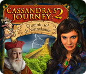 Cassandra's Journey: El quinto sol de Nostradamus