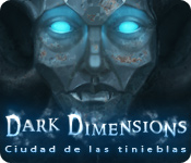 Dark Dimensions: Ciudad de las tinieblas