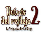 Detrás del reflejo 2: La venganza de la bruja