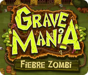 Grave Mania: Fiebre Zombi