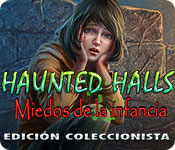 Haunted Halls: Miedos de la infancia Edición Coleccionista