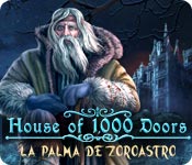 House of 1000 Doors: La palma de Zoroastro