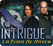 Intrigue Inc: La Fuga De Raven