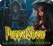 PuppetShow: La Ciudad Olvidada