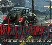 Redemption Cemetery: Testimonio de Ultratumba