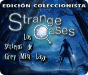 Strange Cases: Los Secretos de Grey Mist Lake Edición Coleccionista