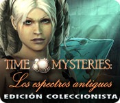 Time Mysteries: Los espectros antiguos Edición Coleccionista